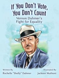 If You Don't Vote, You Don't Count
