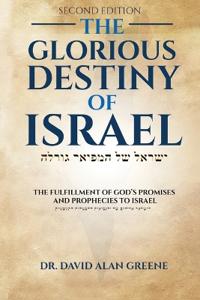 Bokomslag för "The Glorious Destiny of Israel"