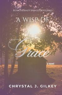 A Wisp of Grace