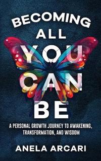Becoming All You Can Be