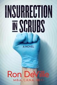 Insurrection in Scrubs