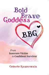 Bold Brave Goddess