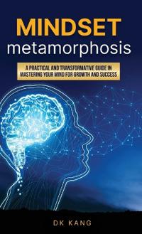 Mindset Metamorphosis