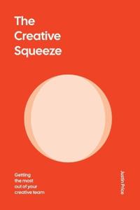 Bokomslag för "The Creative Squeeze"