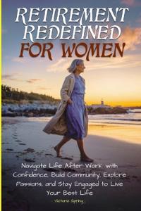 Bokomslag för "Retirement Redefined for Women"