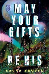 May Your Gifts Be His