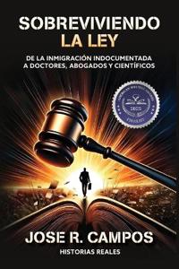 Sobreviviendo la ley