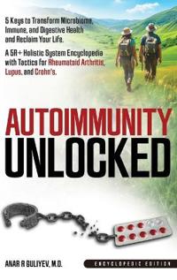 Autoimmunity Unlocked