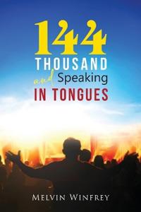Bokomslag for "144 Thousand and Speaking In Tongues"