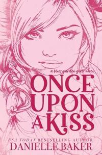 Once Upon A Kiss