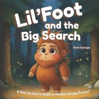 Lil'Foot and the Big Search