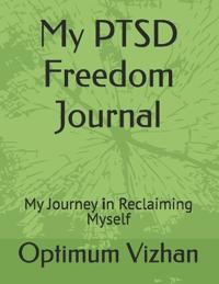 My PTSD Freedom Journal