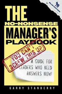 The No-Nonsense Manager's Playbook