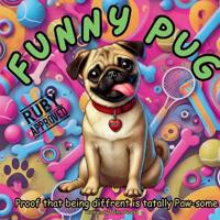 Funny Pug