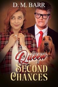 The Queen of Second Chances