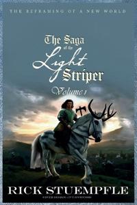 Saga of the Light Striper