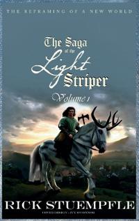 Bokomslag for "Saga of the Light Striper"