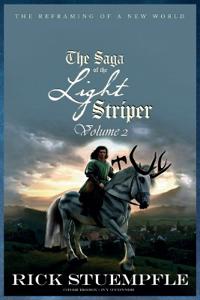 Bokomslag for "Saga of the Light Striper"