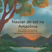 Nascer do sol na Amazônia
