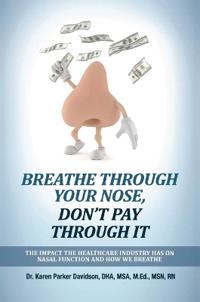 Bokomslag for "Breathe Through Your Nose, Don't Pay Through It"