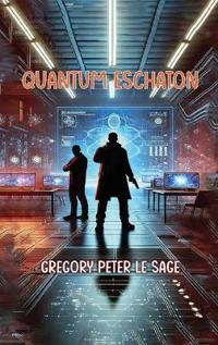 Bokomslag för "Quantum Eschaton"