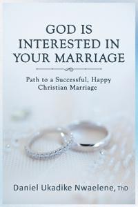 Bokomslag for "God Is Interested in Your Marriage"