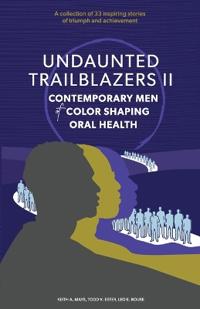 Undaunted Trailblazers II
