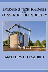 Bokomslag för "Emerging Technologies in the Construction Industry"