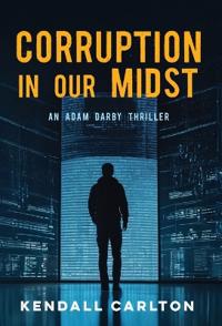 Corruption in Our Midst