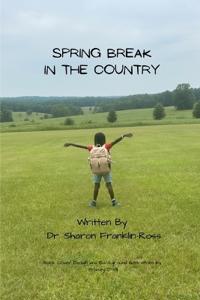 Kirjan kansi "Franklin-Ross, S: Spring Break in the Country"
