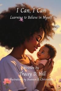 I CAN, I CAN Learning to Believe in Myself