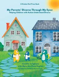 My Parents' Divorce Through My Eyes