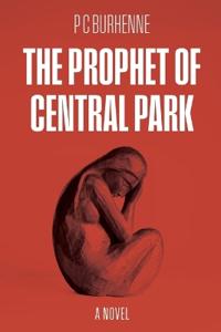 The Prophet of Central Park