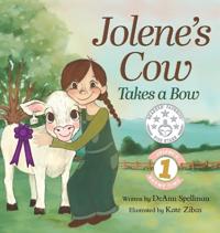 Bokomslag for "Jolene's Cow Takes a Bow"