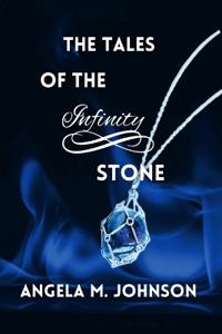 The Tales Of The Infinity Stone
