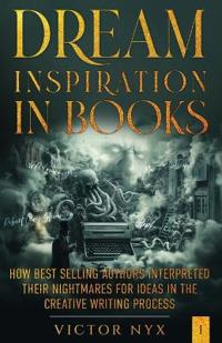 Dream Inspiration in Books