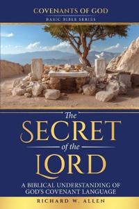 The Secret of the Lord