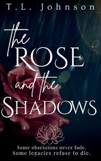 Bokomslag for "The Rose and the Shadows"