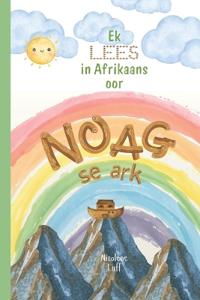 Ek LEES in Afrikaans oor NOAG se ark