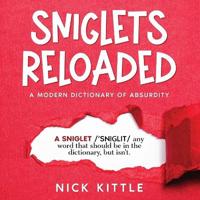 Sniglets Reloaded