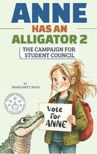 Anne Has an Alligator 2