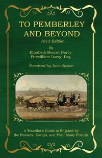 To Pemberley and Beyond