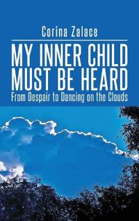 My Inner Child Must Be Heard