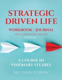 Bokomslag för "Strategic Drive Life - Workbook/Journal"