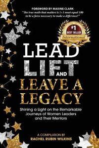 Bokomslag for "Lead, Lift, and Leave a Legacy"
