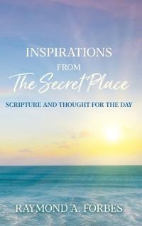 Inspirations From The Secret Place