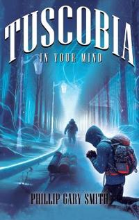 Tuscobia In Your Mind