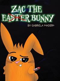Bokomslag for "Zac the (not) Easter Bunny"