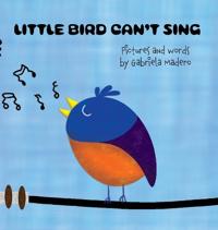 Bokomslag for "Little Bird Can't Sing"