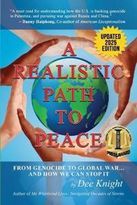 A Realistic Path to Peace